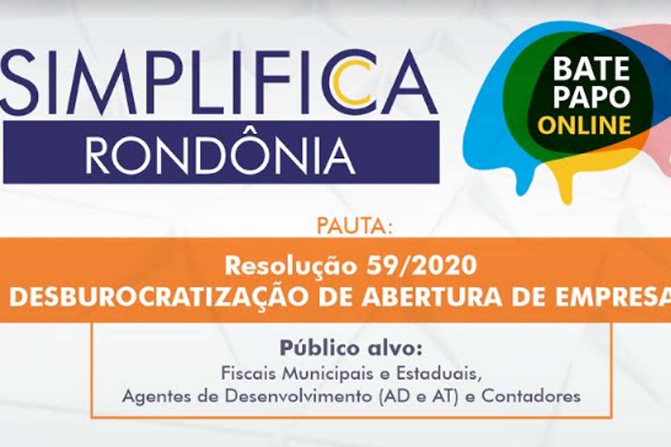 Simplifica Rondônia: Desburocratização na formalização de empresas será tema de webinar do Sebrae