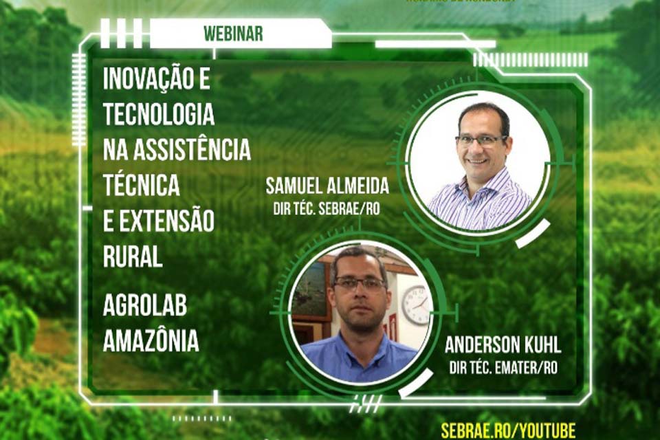 Debate virtual nesta quarta-feira, 9, aborda inovação e tecnologia na assistência técnica e extensão rural