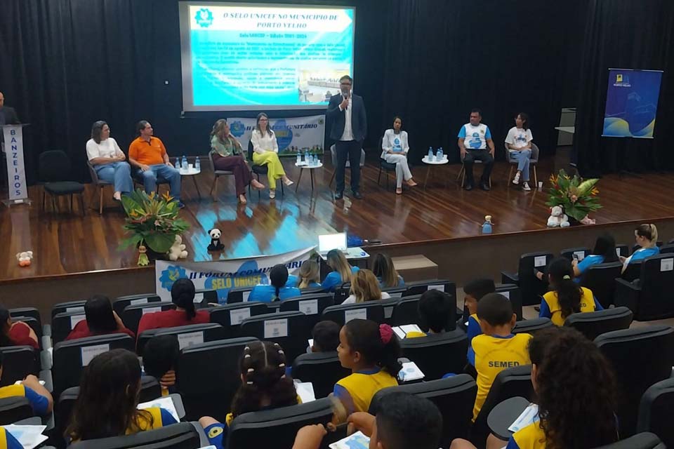 Porto Velho realiza o II Fórum Comunitário do Selo Unicef