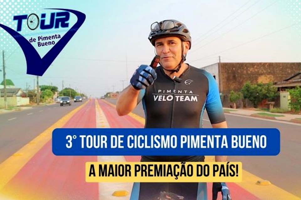 Inscrições abertas para o 3º Tour Pimenta Bueno 2023 de Ciclismo