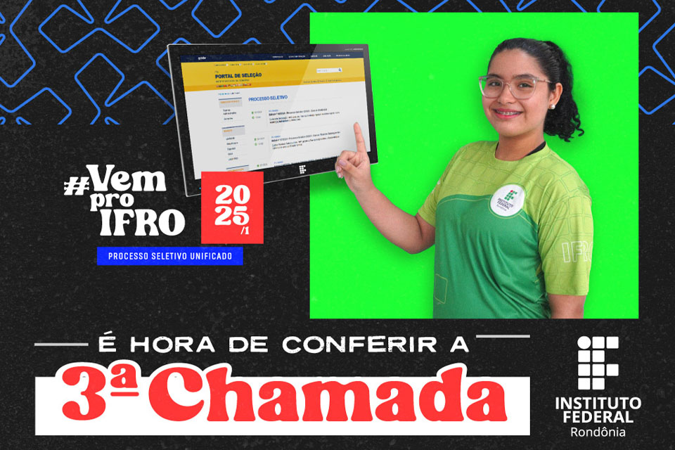 Terceira chamada do PSU 2025/1 do IFRO convoca aprovados para matrícula