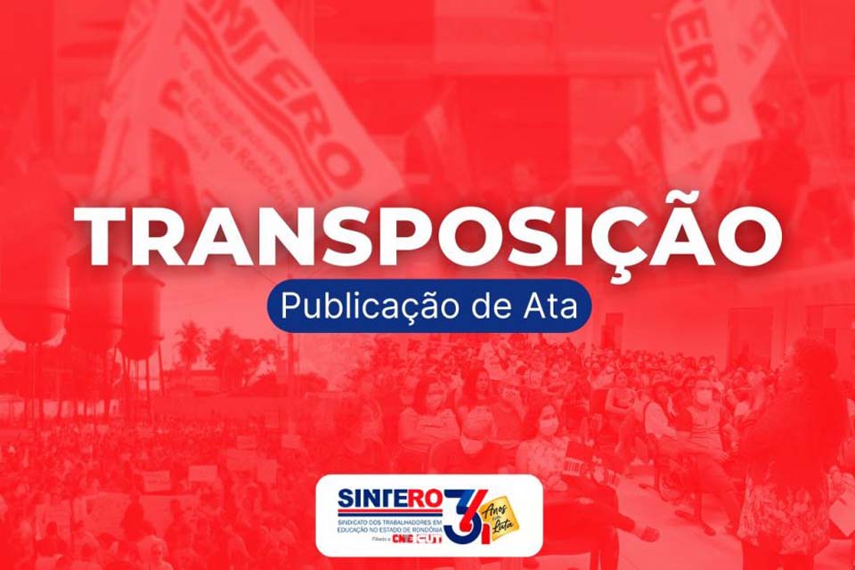 SINTERO: Ata nº 1 de 2025 é publicada pela Comissão Especial dos Ex-Territórios Federais CEEXT