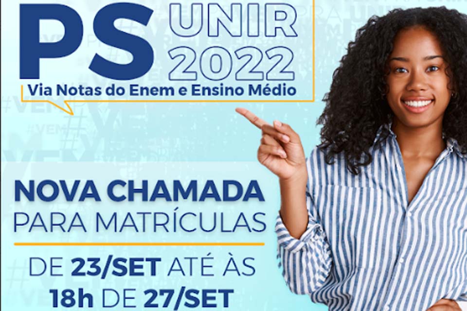 UNIR faz 4ª chamada para matrículas de aprovados no PS 2022