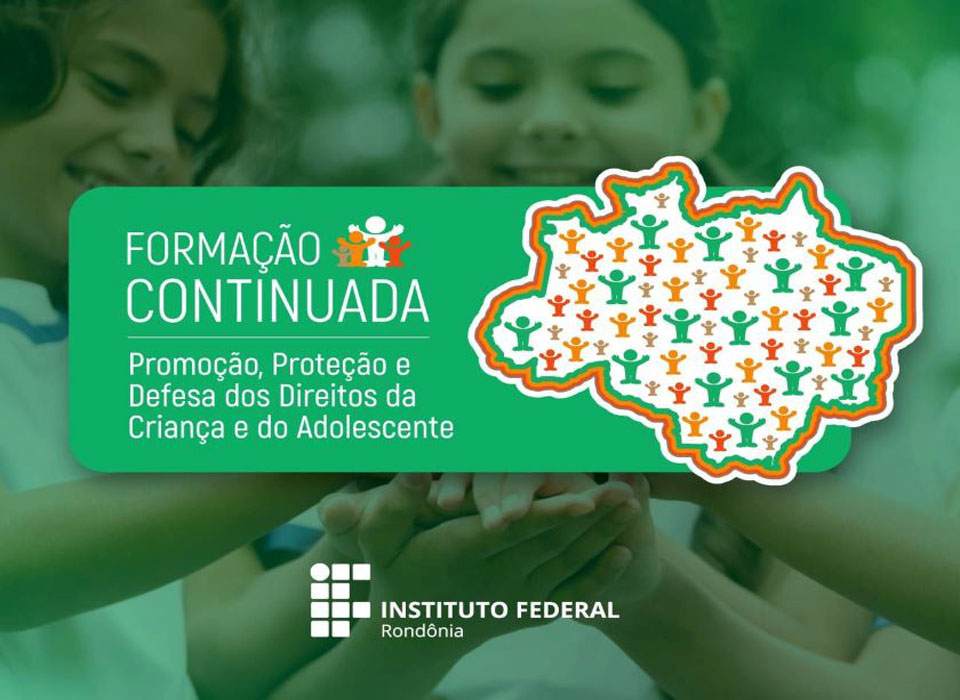 IFRO celebra parceria com o Ministério de Direitos Humanos e Cidadania para oferta de cursos da Escola de Conselhos