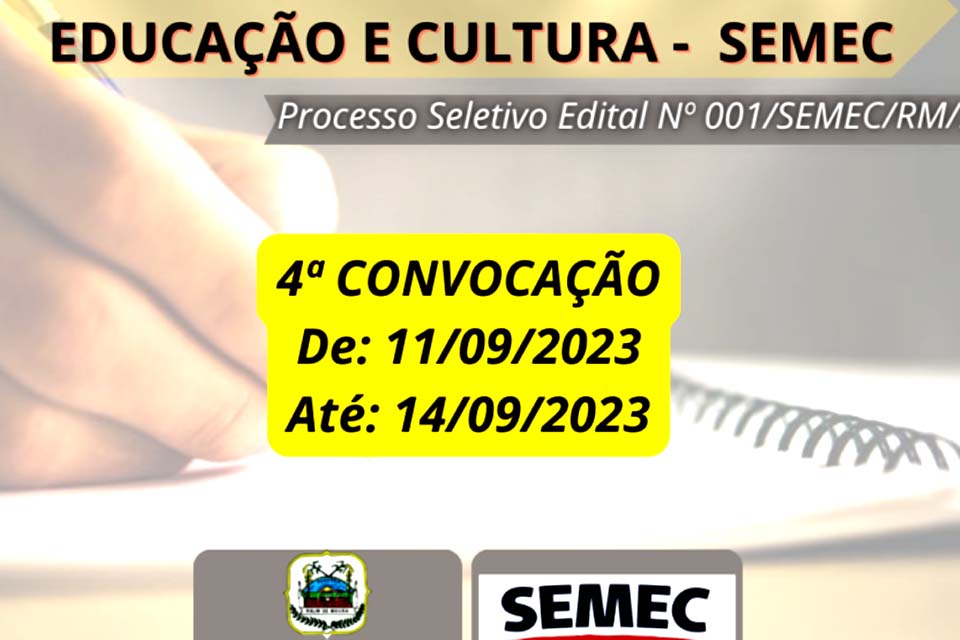 Semec de Rolim de Moura publica quarta convocação referente ao processo seletivo Edital Nº 01/Semec/RM/2023