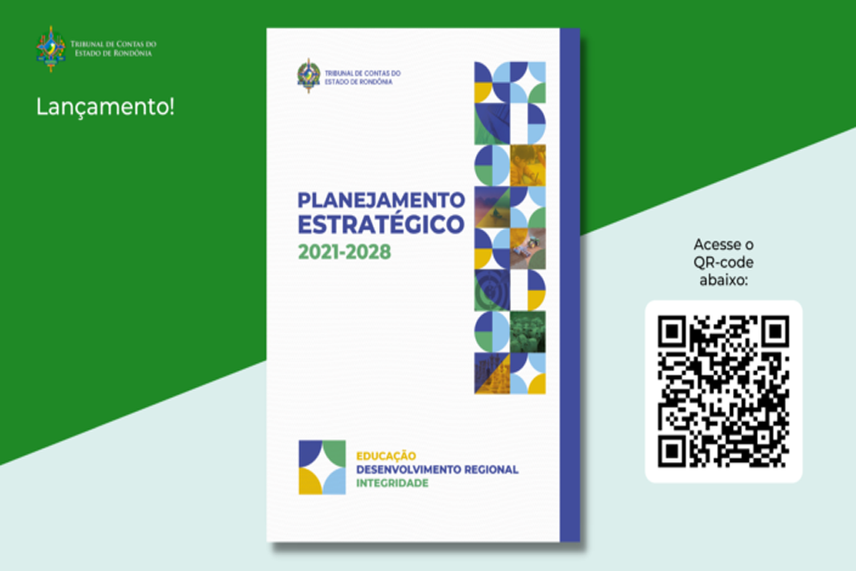 Com foco em resolver problemas complexos, o TCE-RO lança seu Planejamento Estratégico 2021-2028