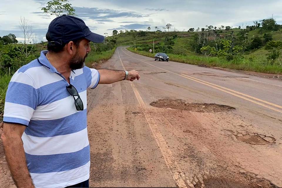 Laerte Gomes critica precariedade da BR-429 e pede mais atenção da bancada federal ao problema