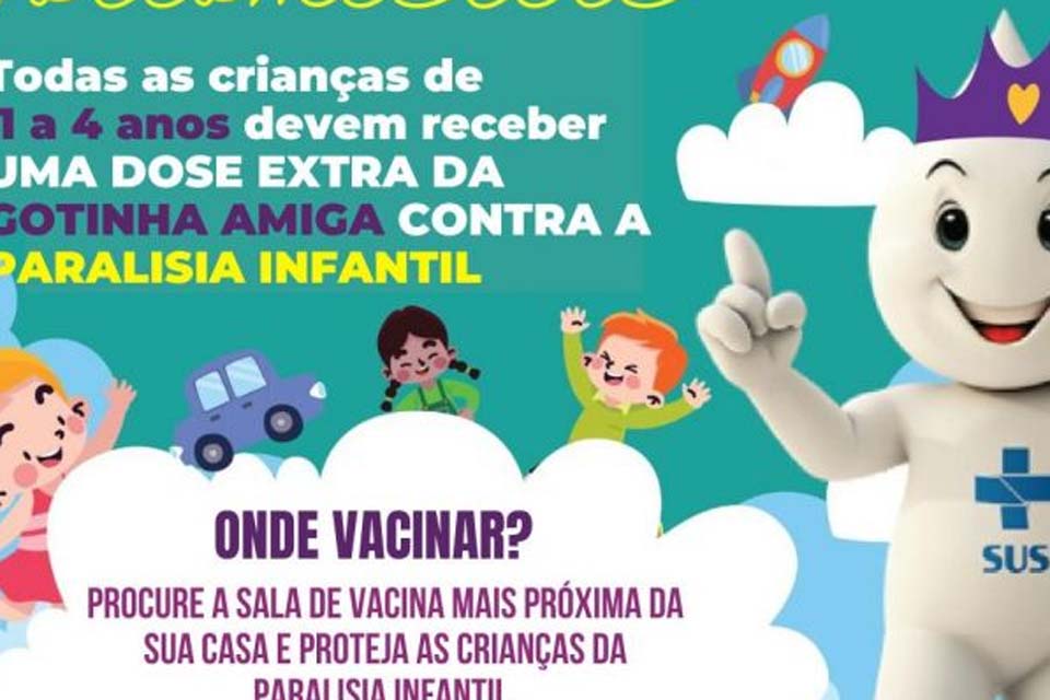  Campanha de Vacinação Contra a Poliomielite continua até o dia 09 de setembro