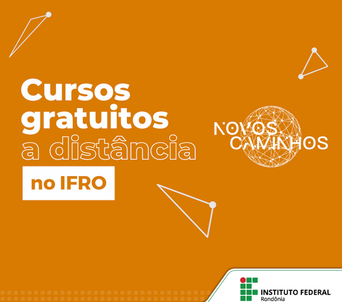 Inscrições para os cursos do Programa Novos Caminhos são prorrogadas até o dia 30 de junho