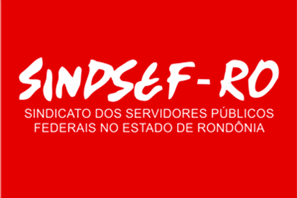 SINDSEF-RO: Edital de Convocação de Assembleia Geral Extraordinária a realizar-se no dia 01 de julho de 2024