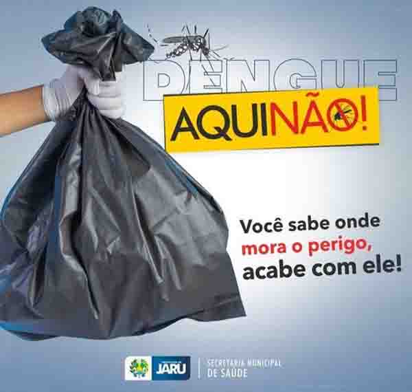 Período de chuvas aumenta risco da dengue; cuidado deve ser redobrado orienta prefeitura de Jaru