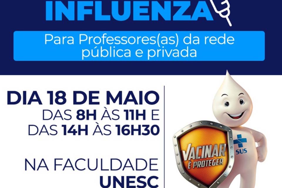 Professores da rede pública e privada podem se vacinar contra a influenza nesta terça-feira