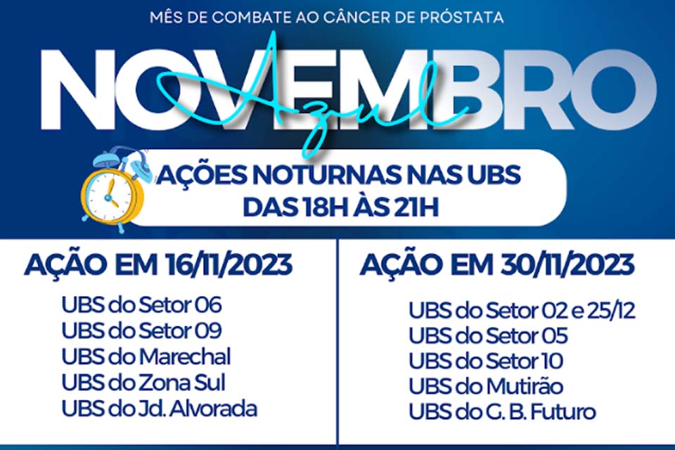 Prefeitura de Ariquemes promove ações noturnas alusivas à campanha Novembro Azul