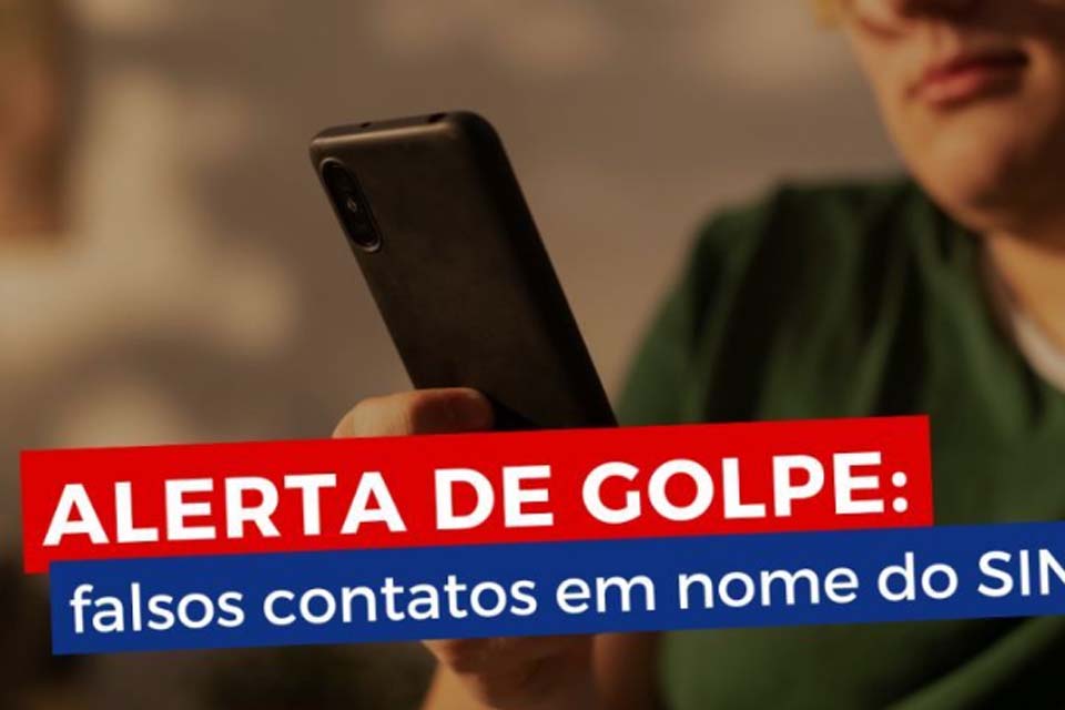 Novo alerta de Golpe: falsos contatos em nome do SINTERO