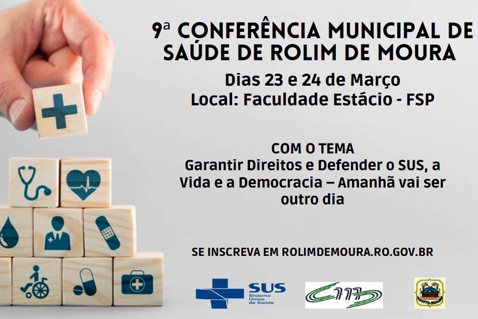 Conselho Municipal de Saúde realiza 9ª Conferência Municipal de Saúde nos dias 23 e 24 de março