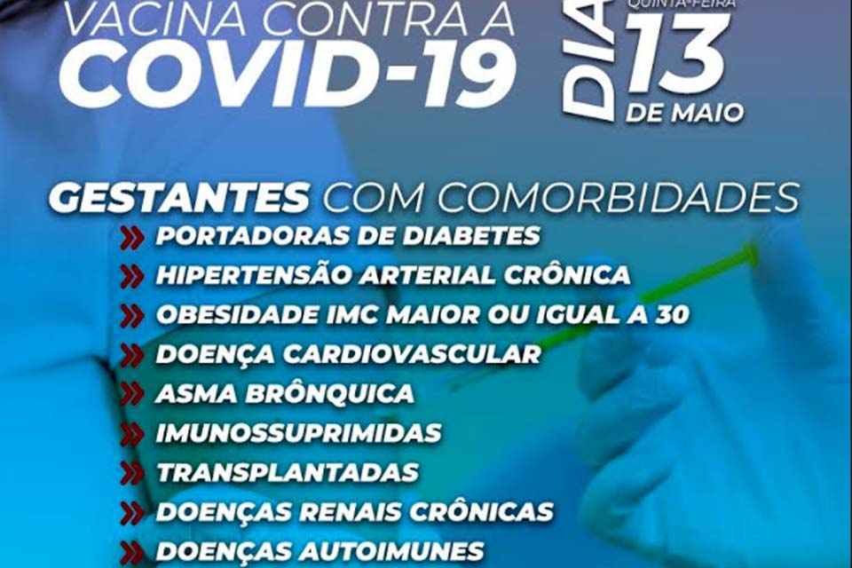 Vacinação contra a Covid-19 em gestantes com comorbidades ocorrerá quinta-feira 