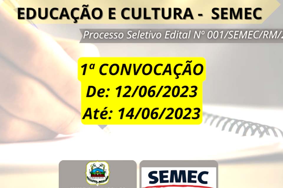 Semec publica primeira convocação referente ao processo seletivo