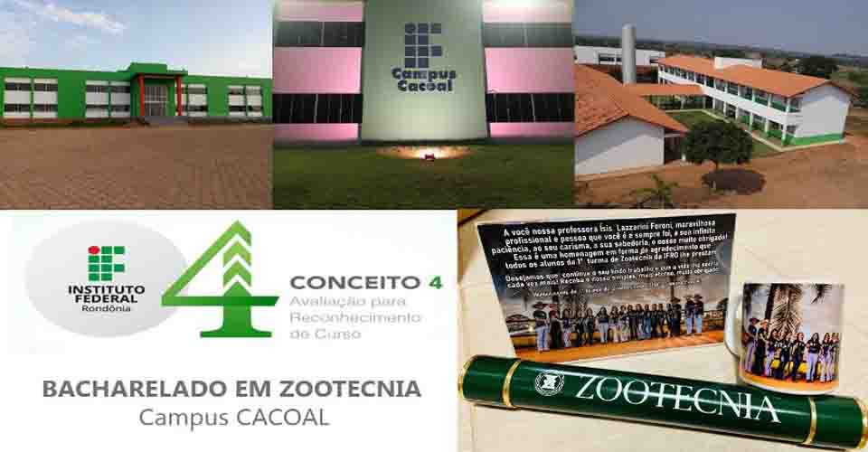 Bacharelado em Zootenica do Campus Cacoal recebe nota 4 em avaliação do MEC