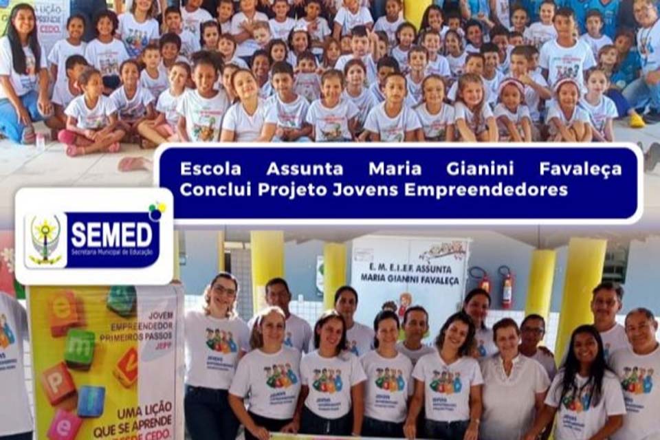 Escola Assunta Maria Gianini Favaleça em Pimenta Bueno conclui projeto Jovens Empreendedores