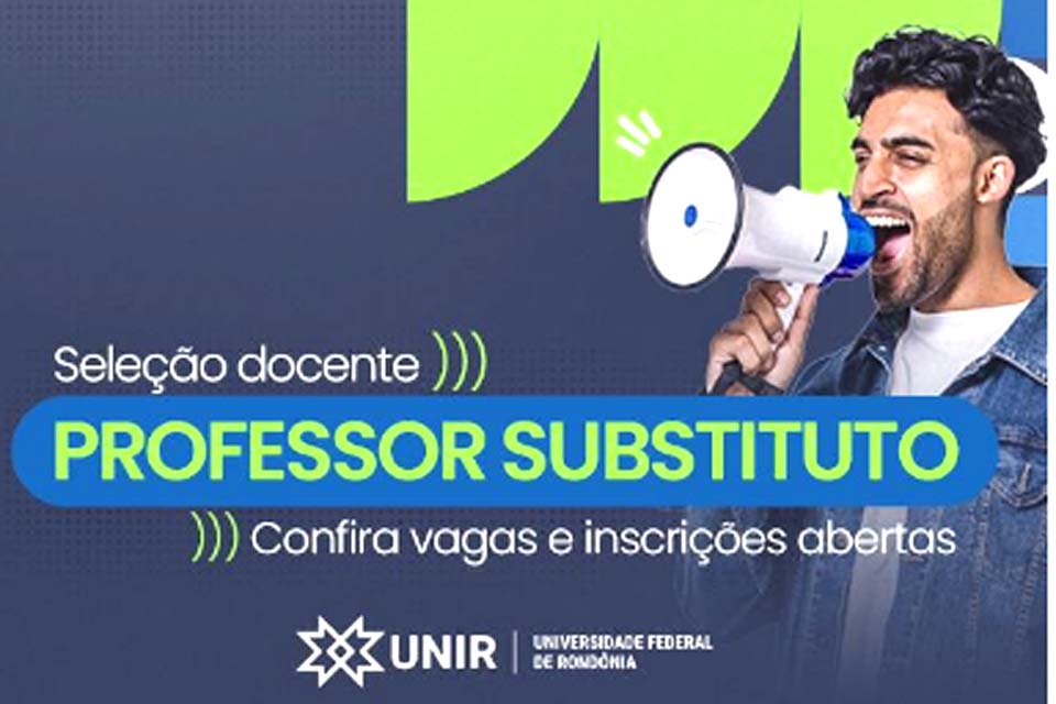 Universidade Federal de Rondônia abre editais para contratação de professores substitutos