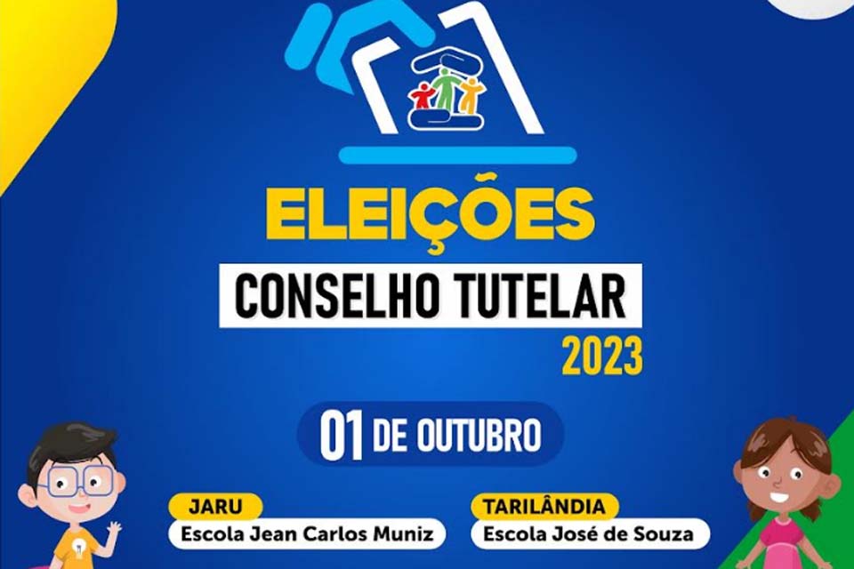 Eleição para conselheiros tutelares em Jaru acontece no dia 1º de outubro