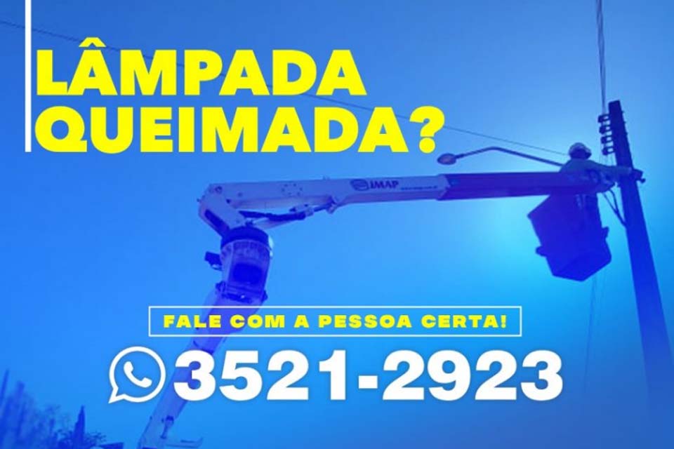 Prefeitura disponibiliza canal exclusivo para solicitações de troca de lâmpadas