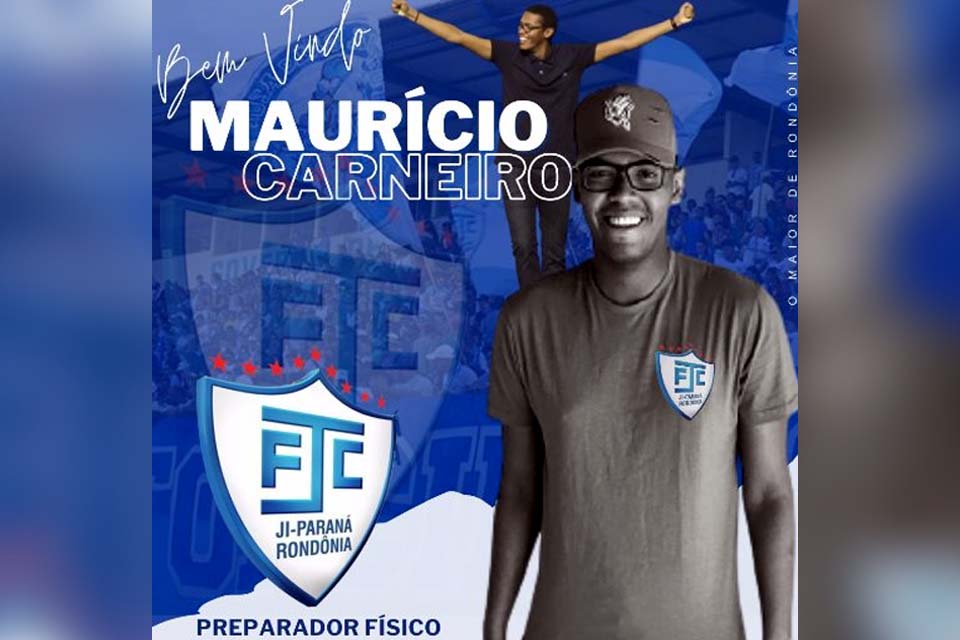 Maurício Carneiro é o novo preparador físico do Ji-Paraná