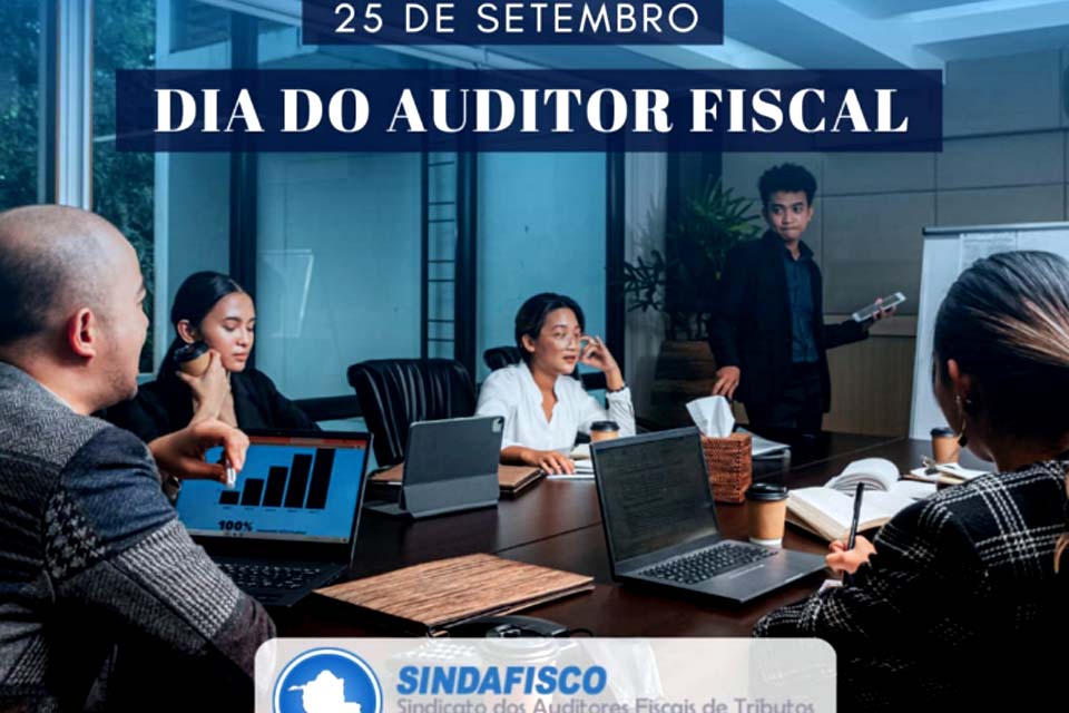 SINDAFISCO: Parabéns a todos os Auditores Fiscais!