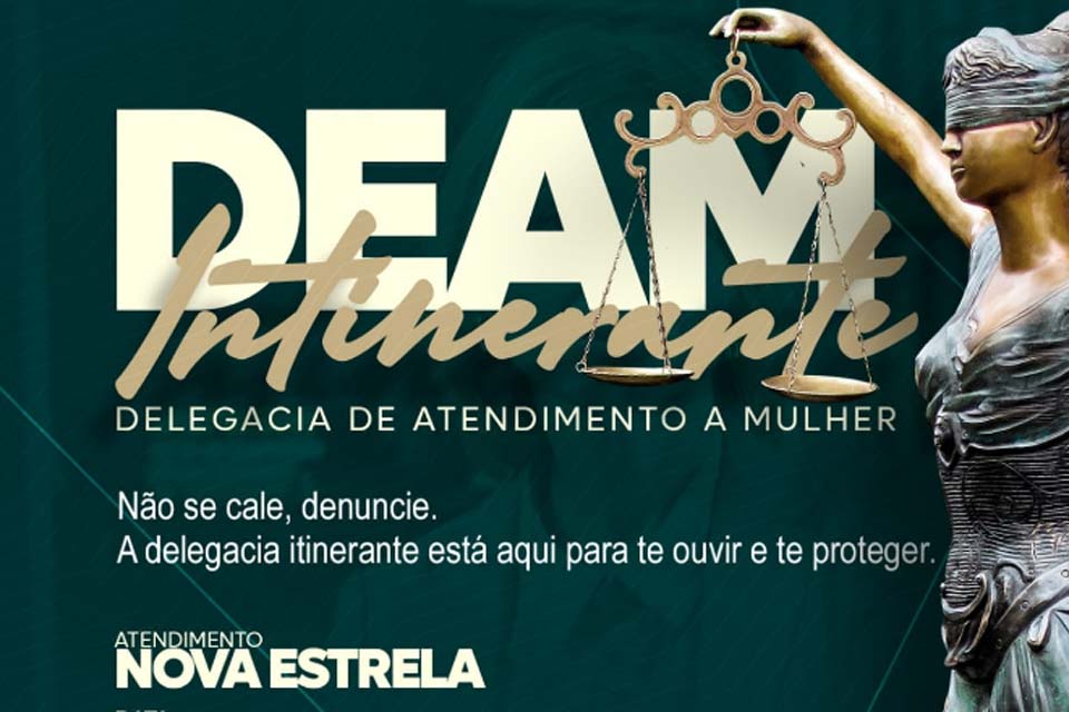 Durante Deam Itinerante em Nova Estrela, Semas apresentará os programas “Mulher Protegida” “Criança Feliz” e Cadúnico