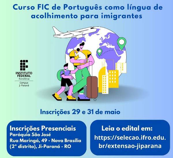 Campus Ji-Paraná oferta vagas no curso de conversação em Português como Língua de Acolhimento para Imigrantes