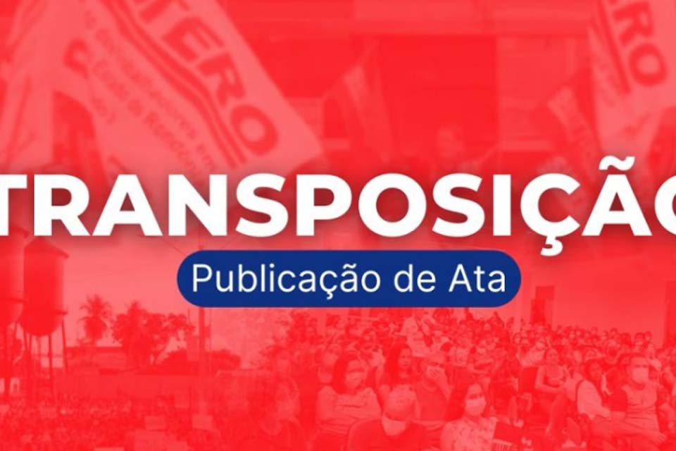 SINTERO: Ata nº 28 de 2024 é publicada pela Comissão Especial dos Ex-Territórios Federais-CEEXT