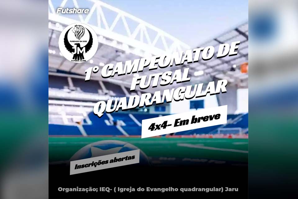 Abertas inscrições para 1º Campeonato de Futsal Quadrangular 4x4 de Jaru