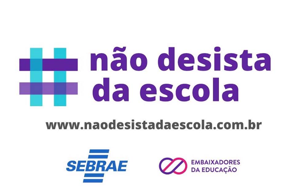 Sebrae lança desafio contra evasão escolar em parceria com Embaixadores da Educação