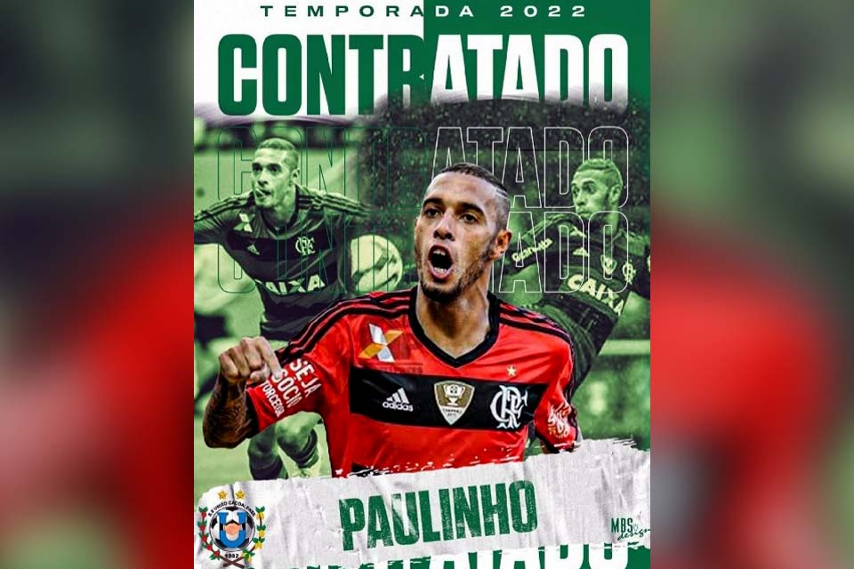 União Cacoalense anuncia o atacante Paulinho, ex-Flamengo