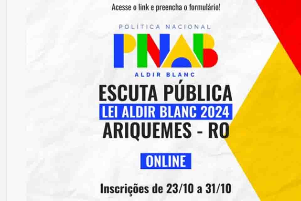 Prefeitura de Ariquemes realiza Escuta Pública sobre a Lei Aldir Blanc