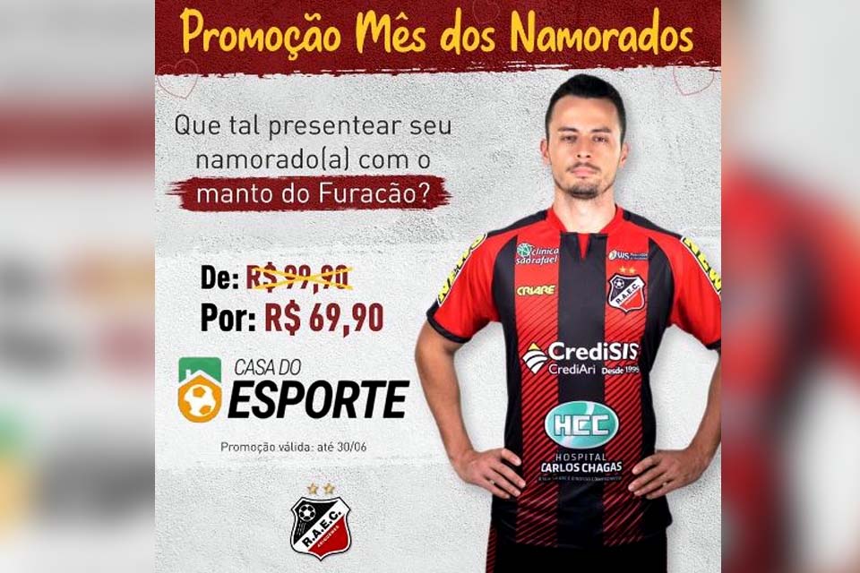 Real Ariquemes e Casa do Esporte lançam promoção no mês dos namorados