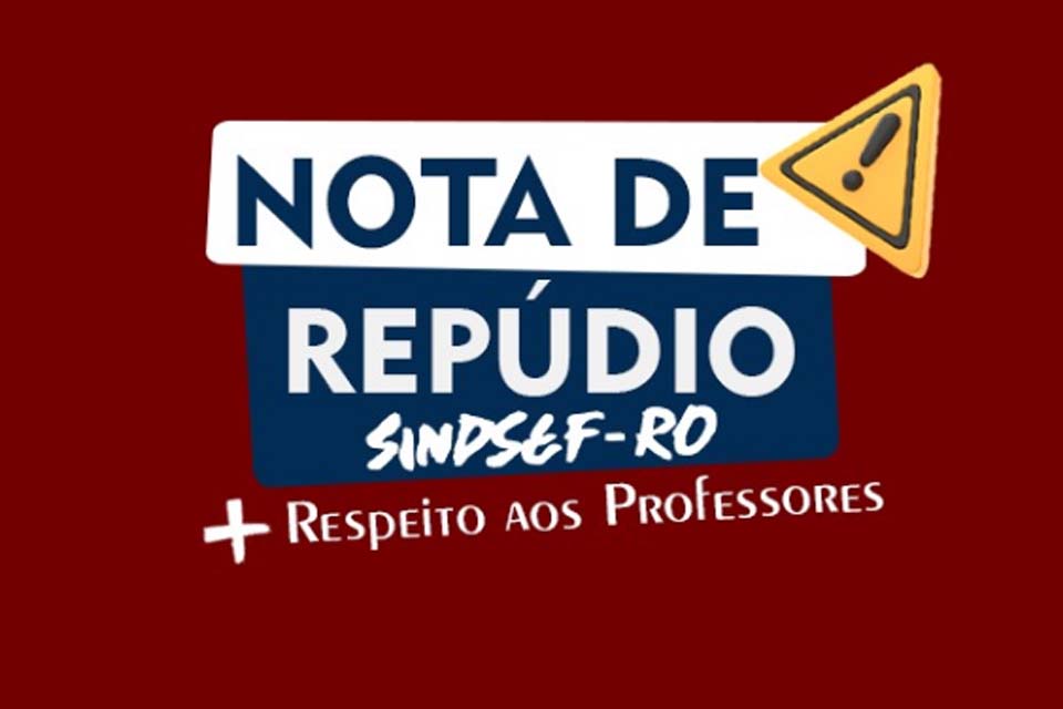 SINDSEF-RO repudia fala do deputado Eduardo Bolsonaro comparando professores a traficantes