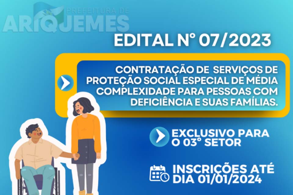 Semeds de Ariquemes divulga Edital para credenciamento de OSC para a prestação de Serviços de Proteção Social