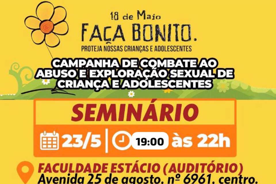 Seminário de Combate ao Abuso e à Exploração Sexual de Crianças e Adolescentes em Rolim de Moura