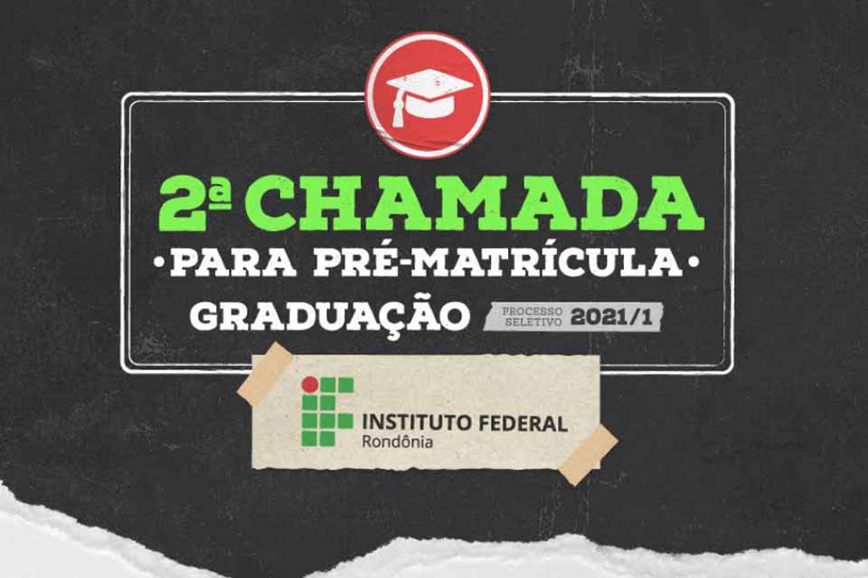 IFROdivulga 2ª Chamada do Processo Seletivo 2021/1 - Cursos de Graduação