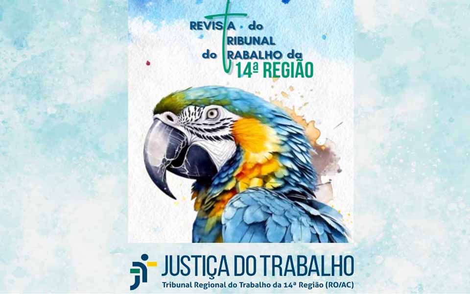 Escola Judicial lança nova Revista Eletrônica do TRT-14 