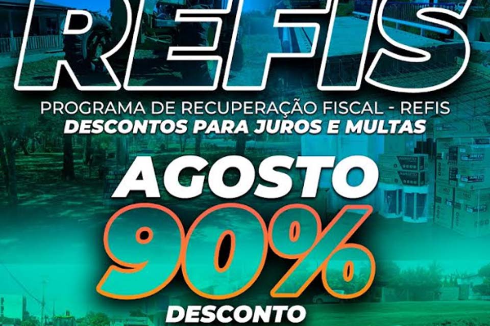 Prefeitura implanta o REFIS. Juros e multas poderão ser pagos com até 90% de desconto