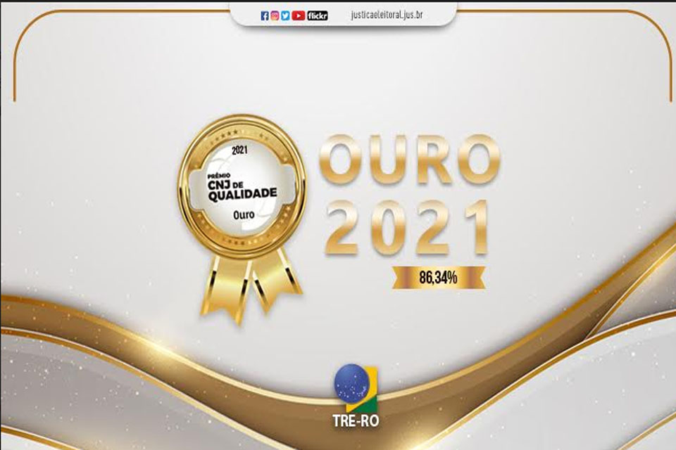 TRE-RO conquista Ouro no Prêmio CNJ de Qualidade 2021