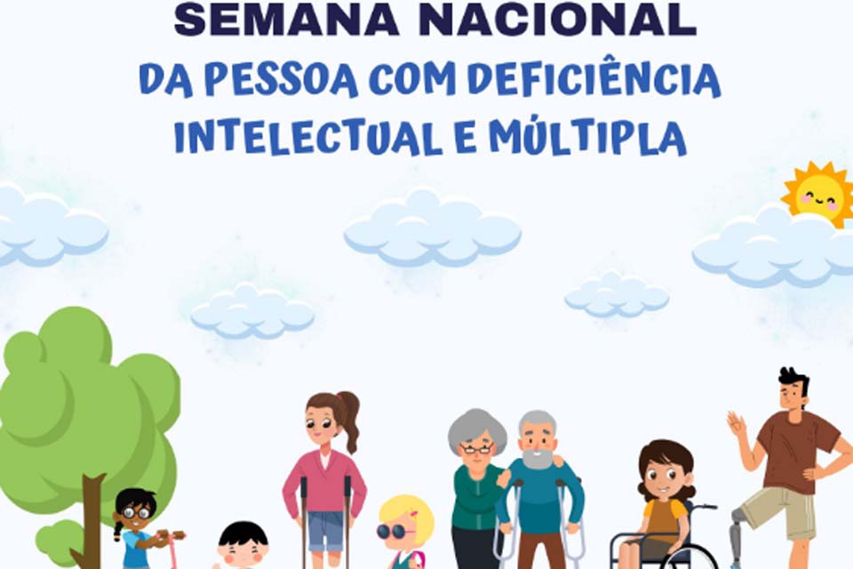 Prefeitura de Pimenta Bueno convida população para participar da Semana Nacional da Pessoa com Deficiência Intelectual e Múltipla