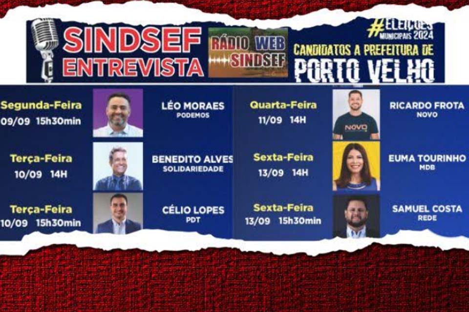 Rádio Web SINDSEF-RO realizará uma semana de entrevistas com os candidatos à Prefeitura de Porto Velho  