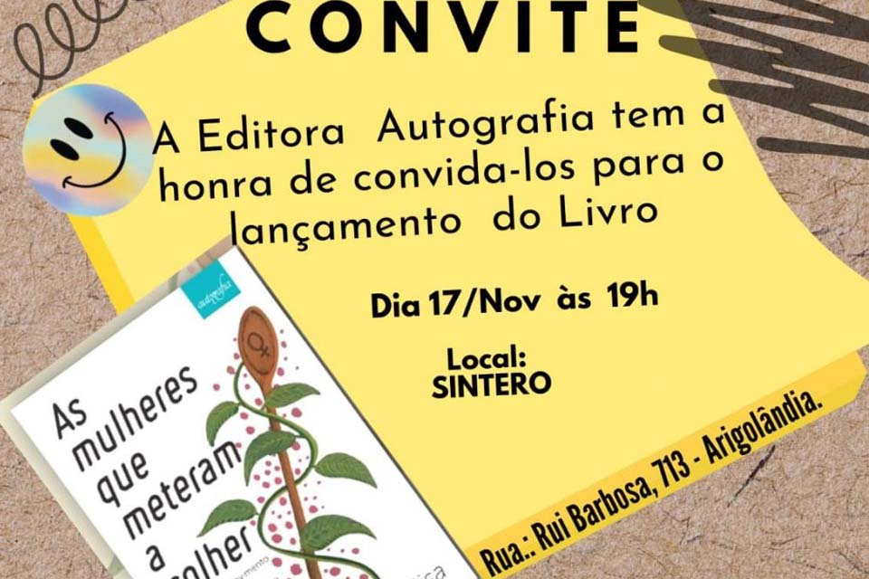 Lançamento do livro “As mulheres que meteram a colher”