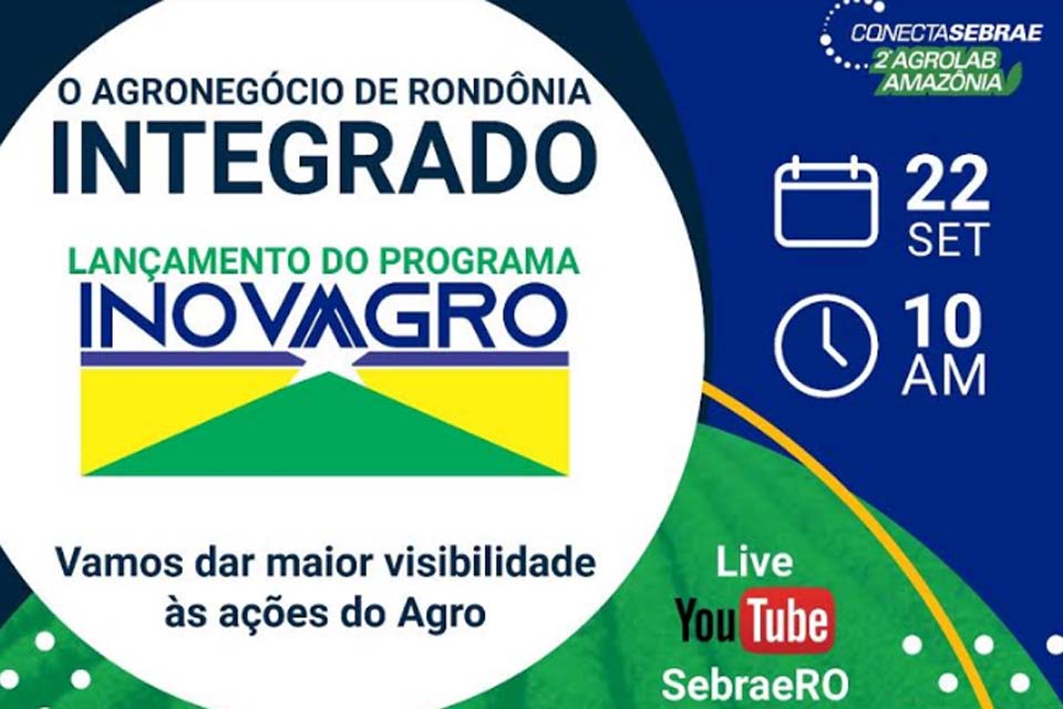 Entidades ligadas ao agronegócio em Rondônia aderem ao Inova Agro