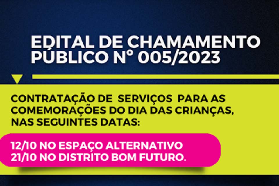 Funcet de Ariquemes divulga Edital para contratação de serviços de recreação e alimentação para o dia das crianças