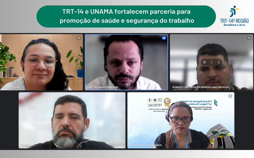 TRT-14 e UNAMA fortalecem parceria para promover saúde e segurança do trabalho