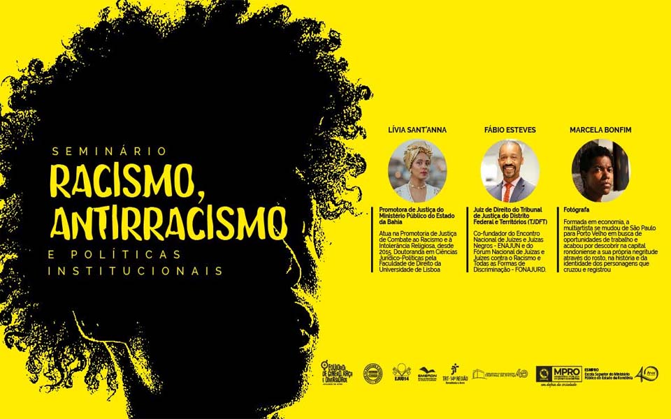 Seminário “Racismo, Antirracismo e Políticas Institucionais” será realizado nesta quarta no MP